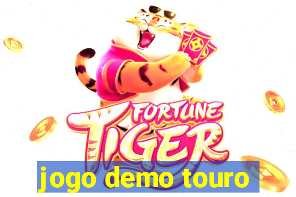 jogo demo touro